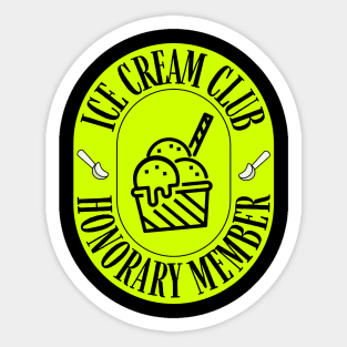 Ice Cream Club Honorary Member Sticker